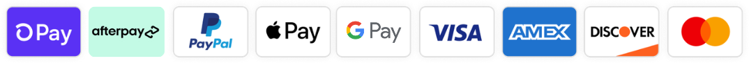 We accept Shop Pay, Afterpay, PayPal, Apple Pay, Google Pay, Visa, Amex, Discover, and Mastercard